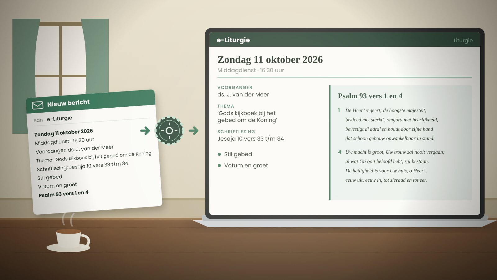 Een e-mail met alleen de koppen van de liturgie wordt automatisch een volledig uitgeschreven liturgie met voorganger, thema, schriftlezing en de tekst van Psalm 93 vers 1 en 4